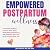 Empowered Postpartum Wellne...