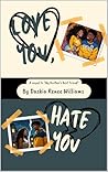 Love You, Hate You