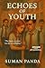 Echoes of Youth: A Journey ...