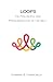 Loops: The Philosophy and Phenomenology of the Self