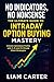 No Indicators, No Nonsense - Mastering Intraday Option Buying... by Liam Carter