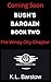 Bush's Bargain: Book Two (D...