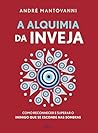 A alquimia da inv...