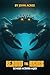 BEYOND THE ABYSS: A Voyage Through Time and Space