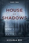 House of Shadows