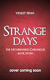 Strange Days: The...