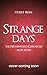 Strange Days: The Netherweird Chronicles, Book Seven - paranormal urban fantasy, where history and mythology collide