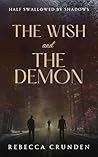 The Wish and the ...