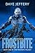 Frostbite (The Frostbite Trilogy)