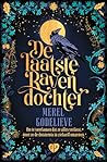 De laatste ravendochter by Merel Godelieve