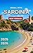 Sardinia Travel Guide 2025-2026 by Brian Pitts