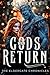 When Gods Return: Book 1