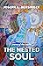 The Nested Soul by Joseph L. Bensinger The Nested Soul by Joseph L. Bensinger