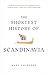 The Shortest History of Scandinavia