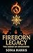 The Fireborn Legacy by Sonia Harris