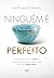 Ninguém é perfeito (Portuguese Edition)