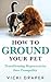 How to Ground Your Pet: Tra...