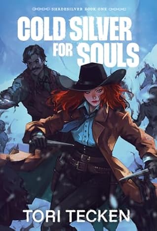 Cold Silver for Souls (Shadesilver Book 1)