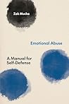 Emotional Abuse by Zak Mucha