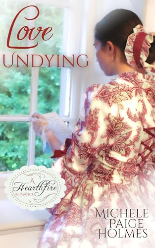 Love Undying (Love Unbound Book 2)