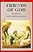 Friends of God by St Escriva