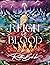 Reign of Blood by Rietta Boksha Reign of Blood by Rietta Boksha