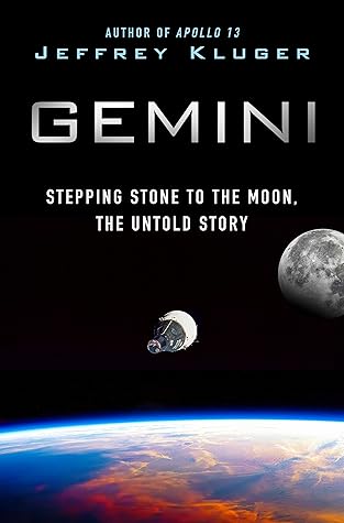 Gemini: Stepping Stone to the Moon—The Untold Story