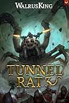 Tunnel Rat 3: A L...