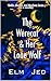 The Werecat & Her Lone Wolf (Mafia, Murder, and Mayhem by Elm Jed