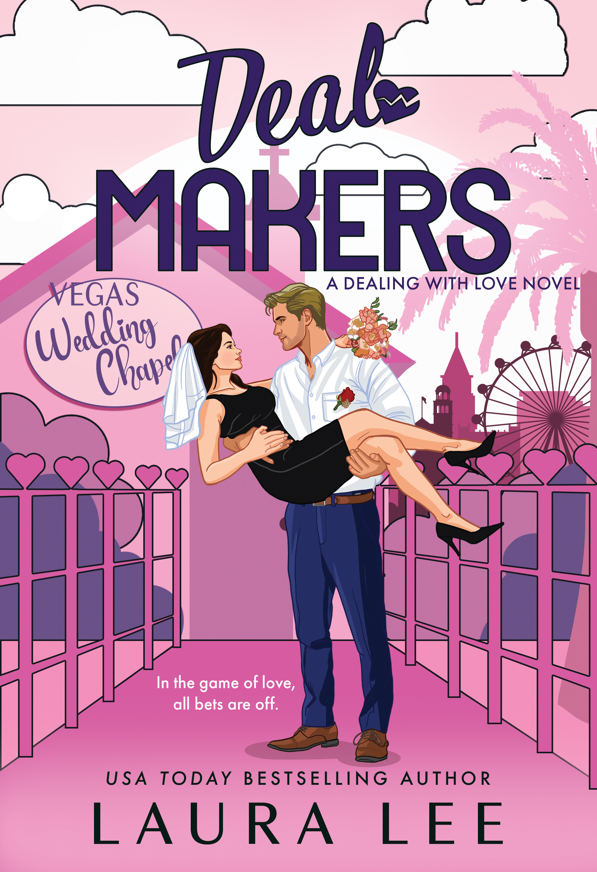 Deal Makers (Dealing with Love #3)