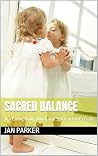 Sacred Balance: N...