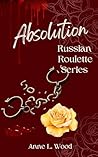 Absolution: Russian Roulette Series