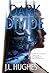 Dark Divide by J.L. Hughes