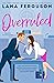 Overruled by Lana Ferguson