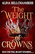 The Weight of Crowns