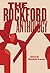 The Rockford Anthology (Belt City Anthologies)