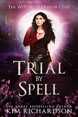 Trial by Spell (The Witches of Hollow Cove Book 21)