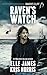 Raven's Watch by Elle James