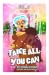 Take All You Can Vol. 8