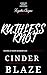 Ruthless Knot by Cinder Blaze