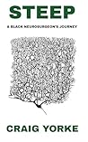 Steep: A Black Ne...