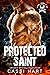 Protected by Saint (Steel R...