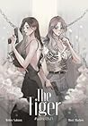 THE TIGER #พยัคฆ์ใต้เงา by แซลม่อน