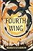 Fourth Wing (The Empyrean, #1)