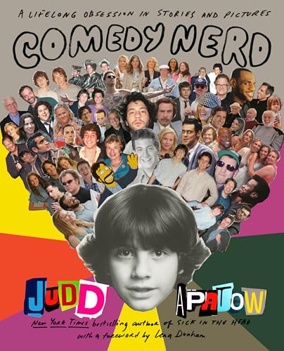 Comedy Nerd: A Lifelong Obsession in Stories and Pictures (Hardcover)