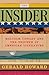The Insider by Gerald Howard The Insider by Gerald Howard