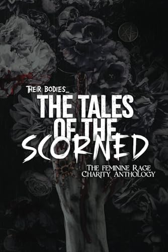 The Tales of the Scorned  Volume 2 (Paperback)