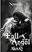 The Fall of an Angel: Nouve...