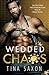 Wedded Chaos