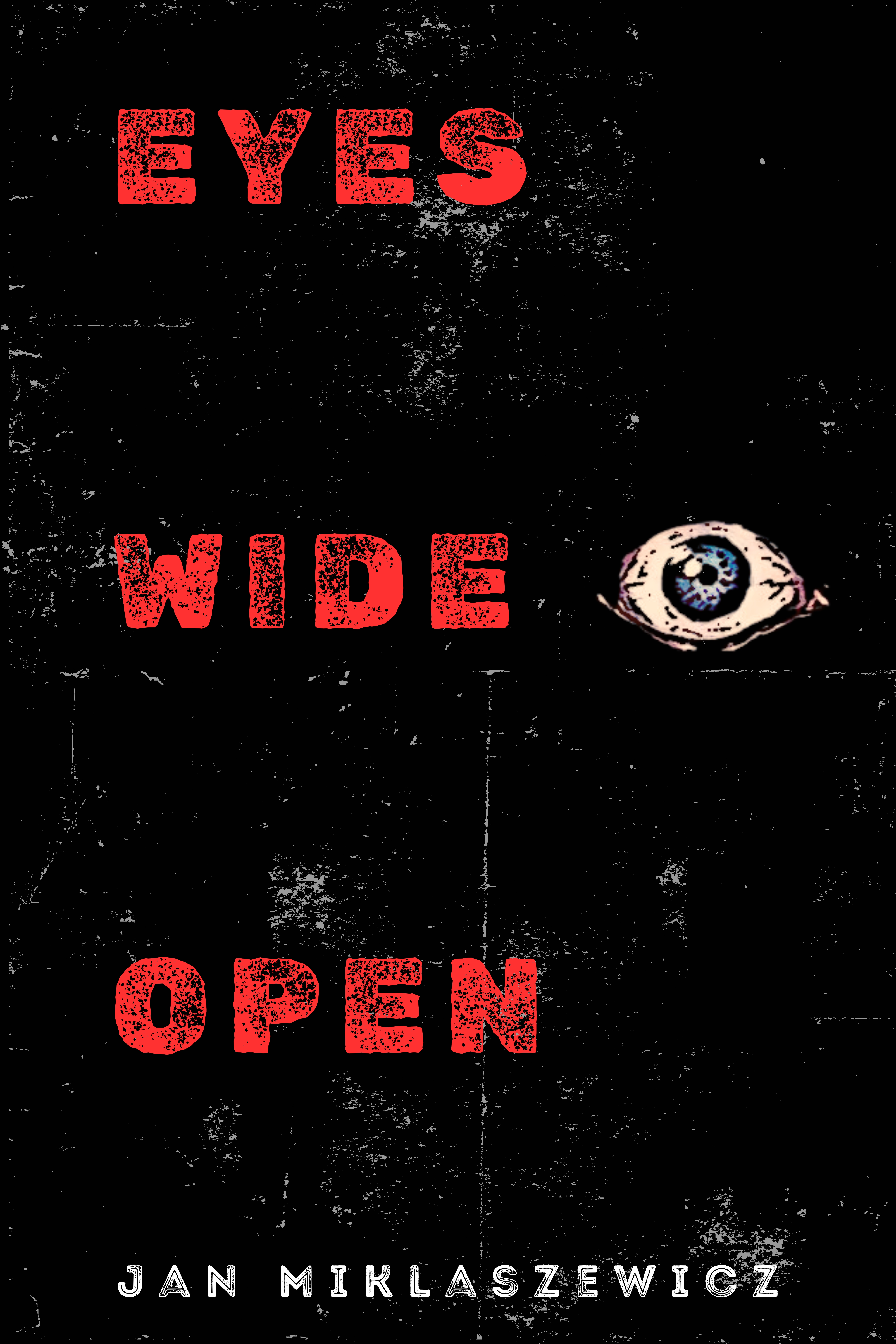 Eyes Wide Open (Hartmouth Horrors)